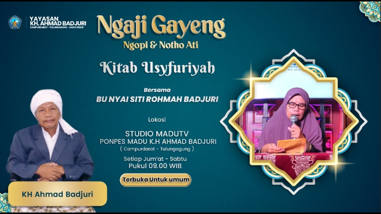 🔴 Live Ngaji Kitab USYFURIYAH Bersama Bu nyai Siti rohmah Badjuri