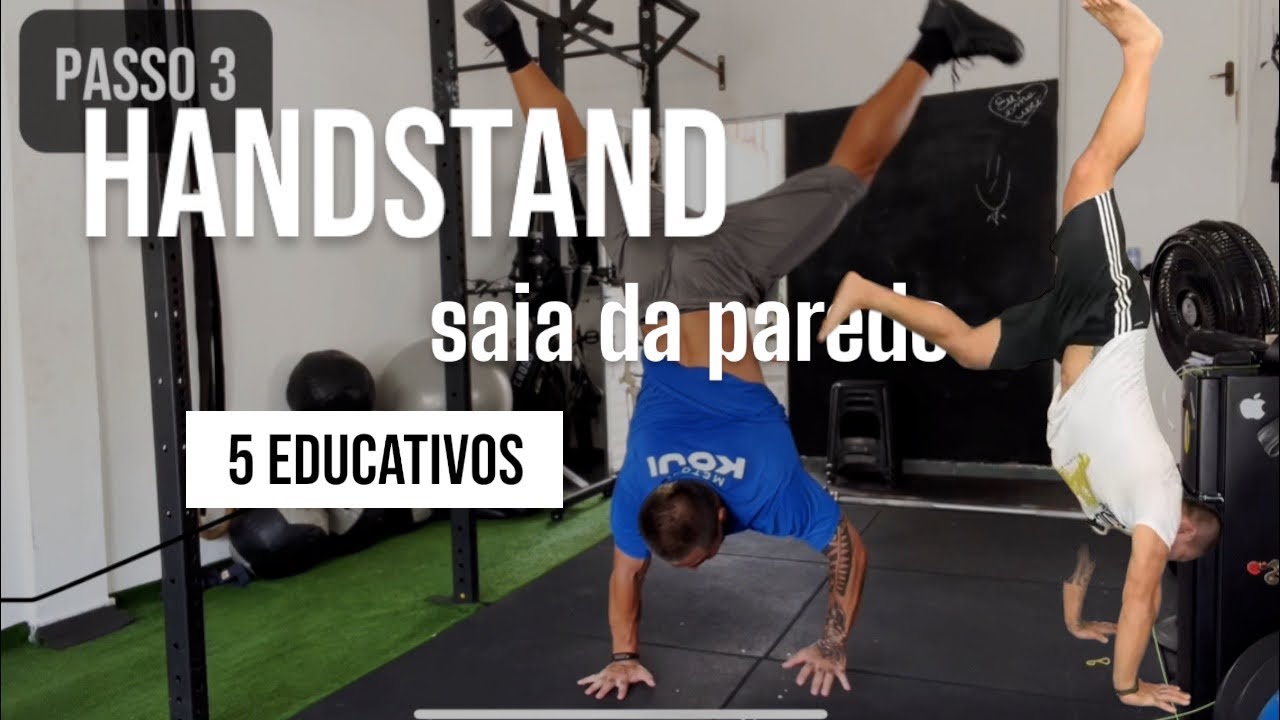 Aprenda a treinar o Handstand Walk fora da parede