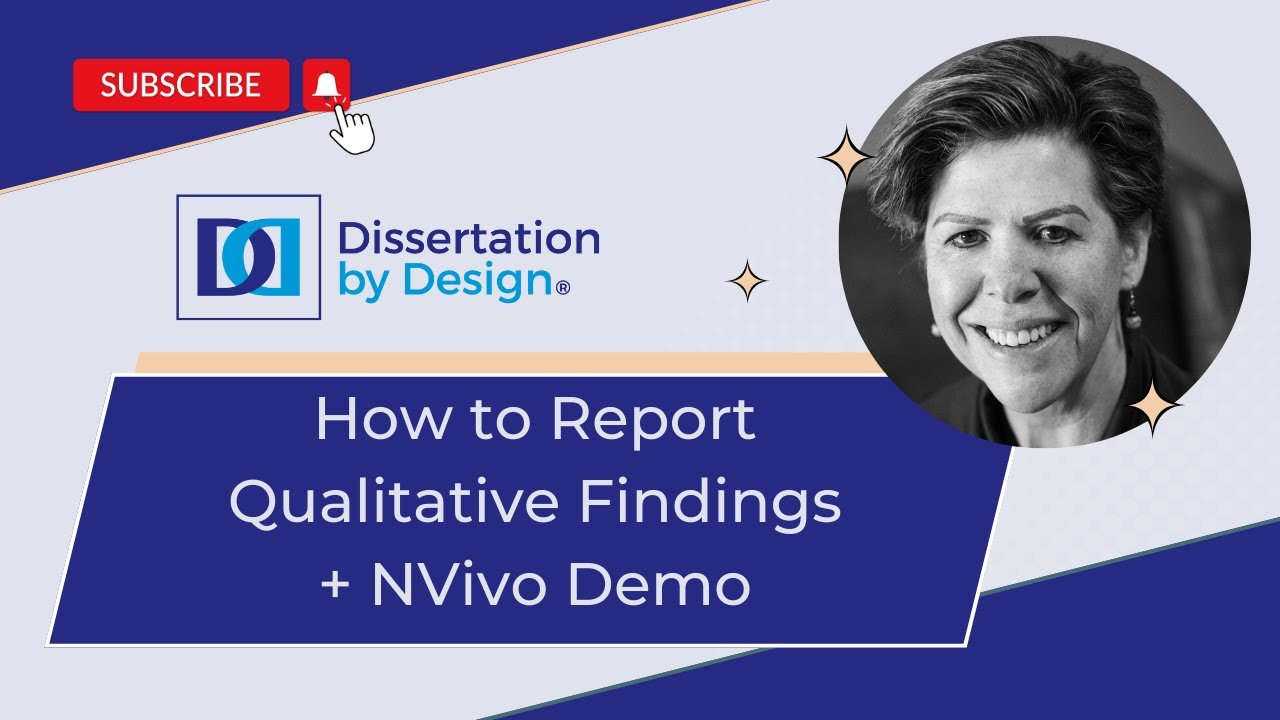 How to Report Qualitative Findings + NVivo Demo
