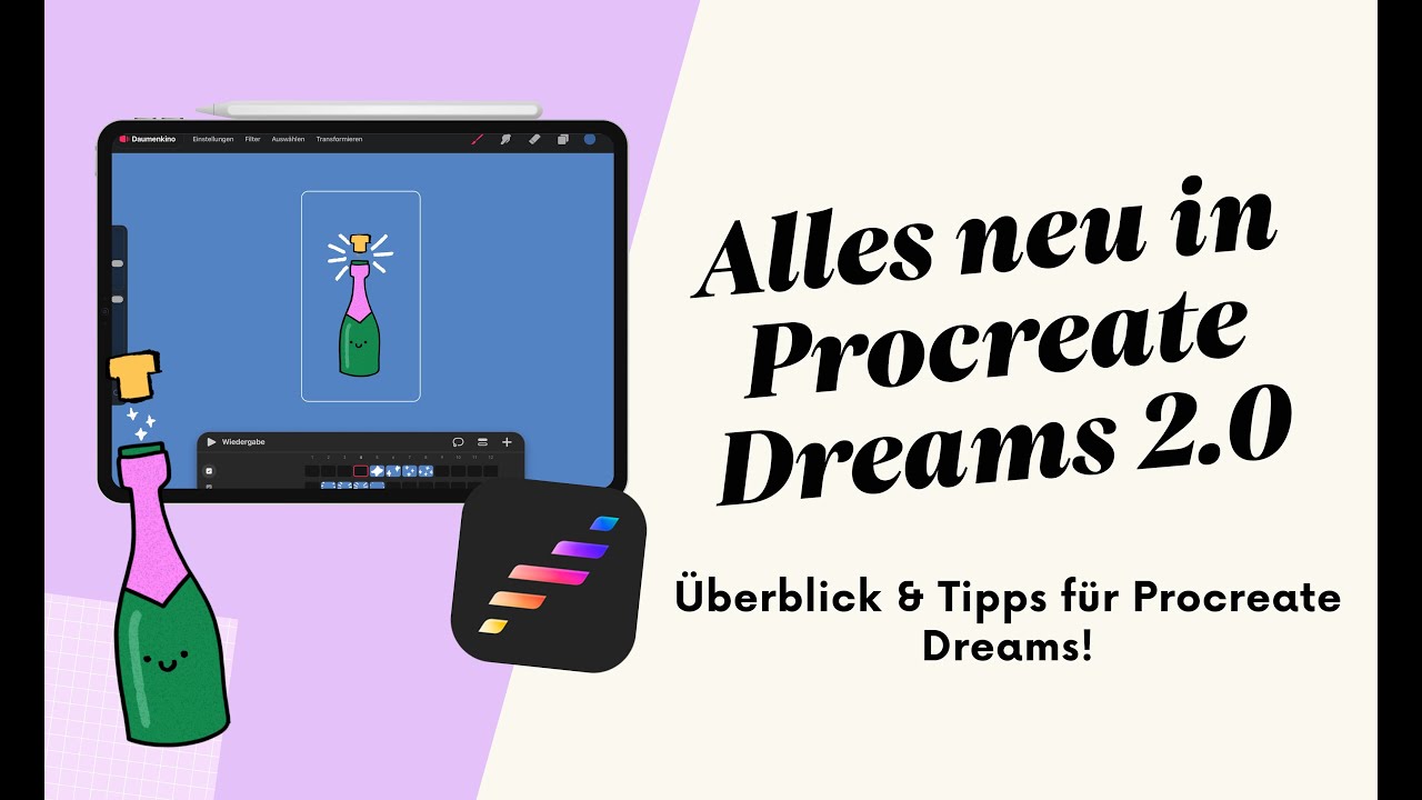 ✨ Procreate Dreams 2.0 Tutorial: Das ist neu!🍾