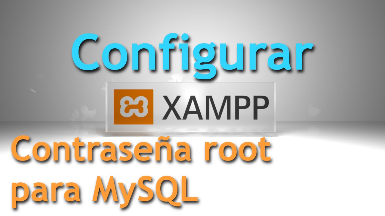 Configurar XAMPP - Contraseña para usuario root de MySQL