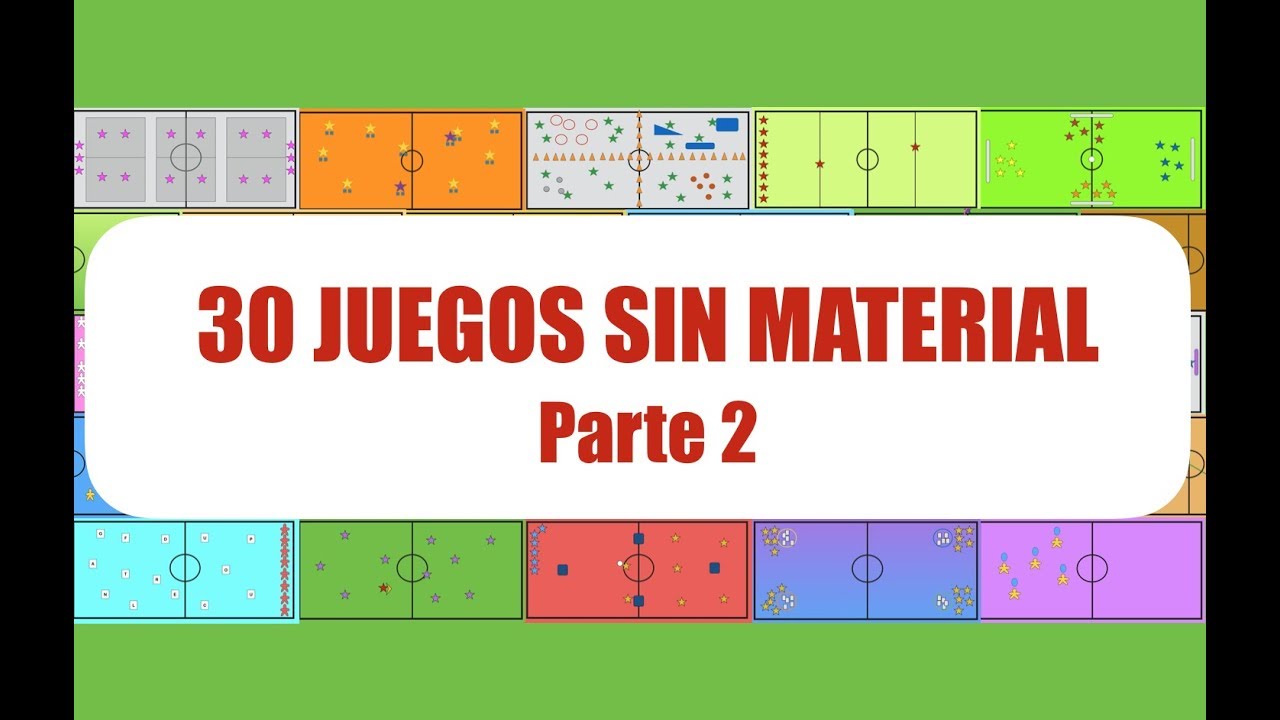 30 JUEGOS SIN MATERIAL (2/3) | Juegos Educación Física