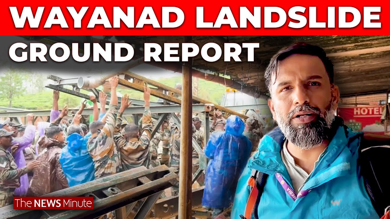Wayanad Landslide: Temporary Bridge Unable to Withstand Strong Currents