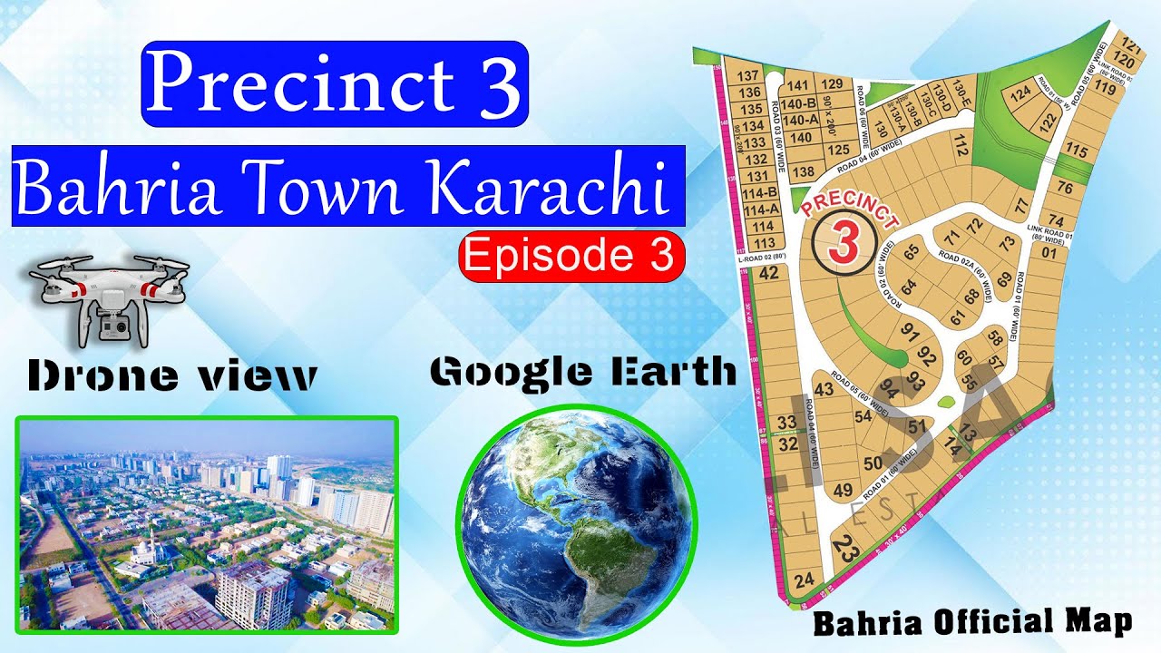 Let's Learn Bahria Episode 3, Precinct 3 Bahria Town Karachi| 2000 Sq Yard Plots  | Drone Shot|
