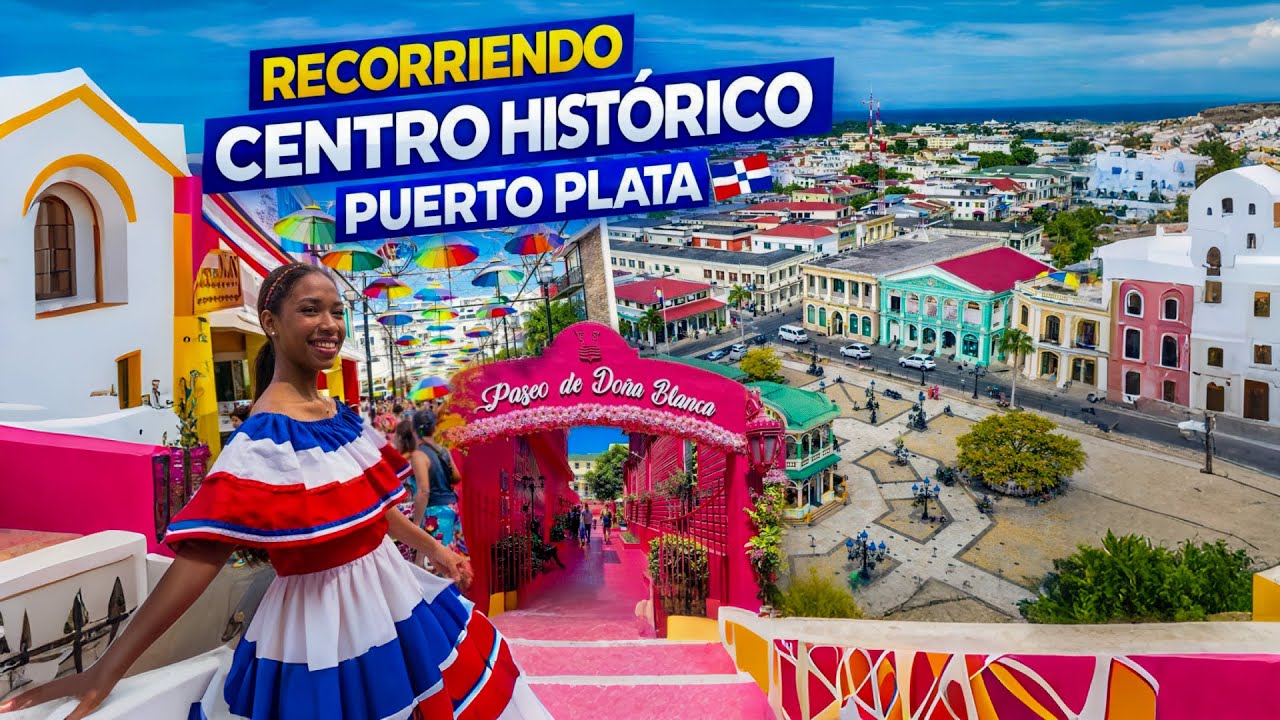 Recorriendo el Centro Histórico de Puerto Plata 🇩🇴 | Calles Icónicas, Cultura y Vida Turística