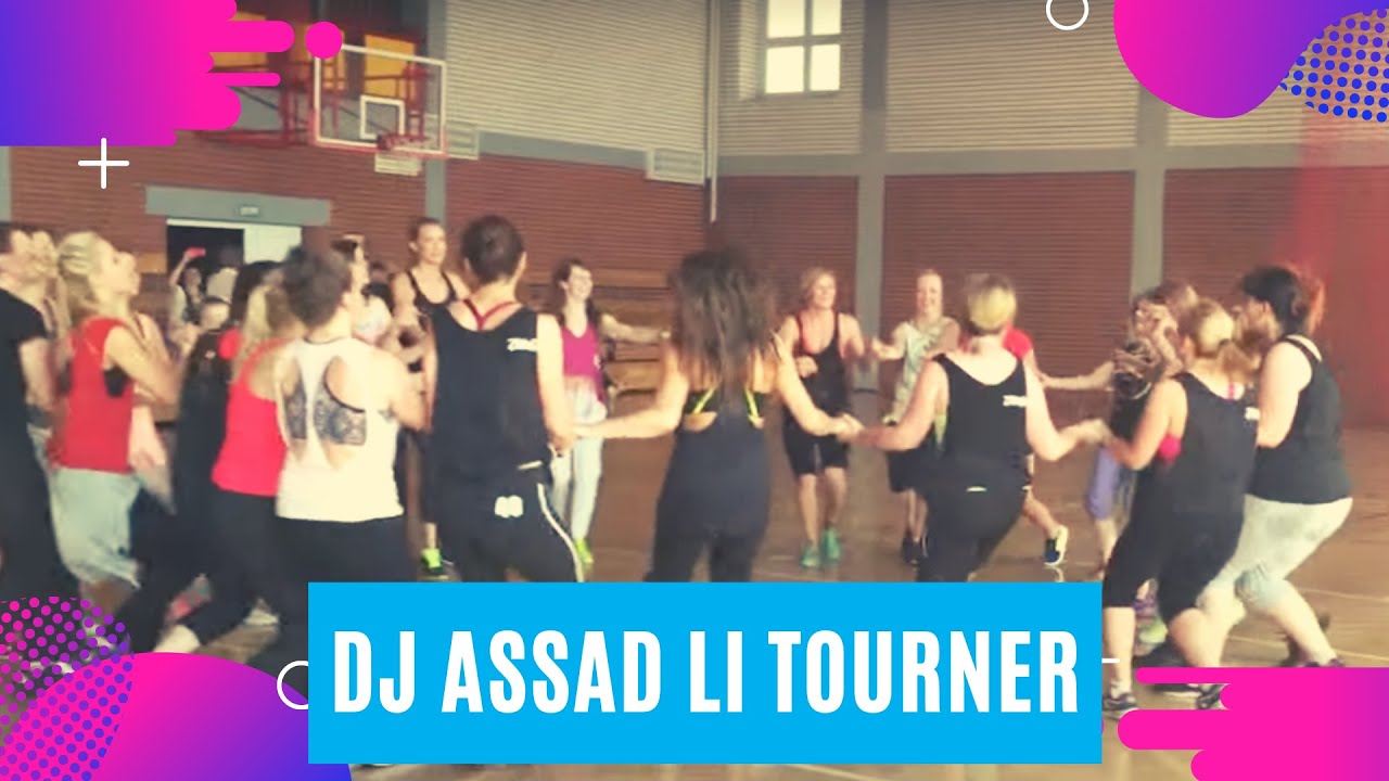 TAŃCZ I BAW SIĘ Z NAMI | Dj Assad Li Tourner | ZUMBA FITNESS