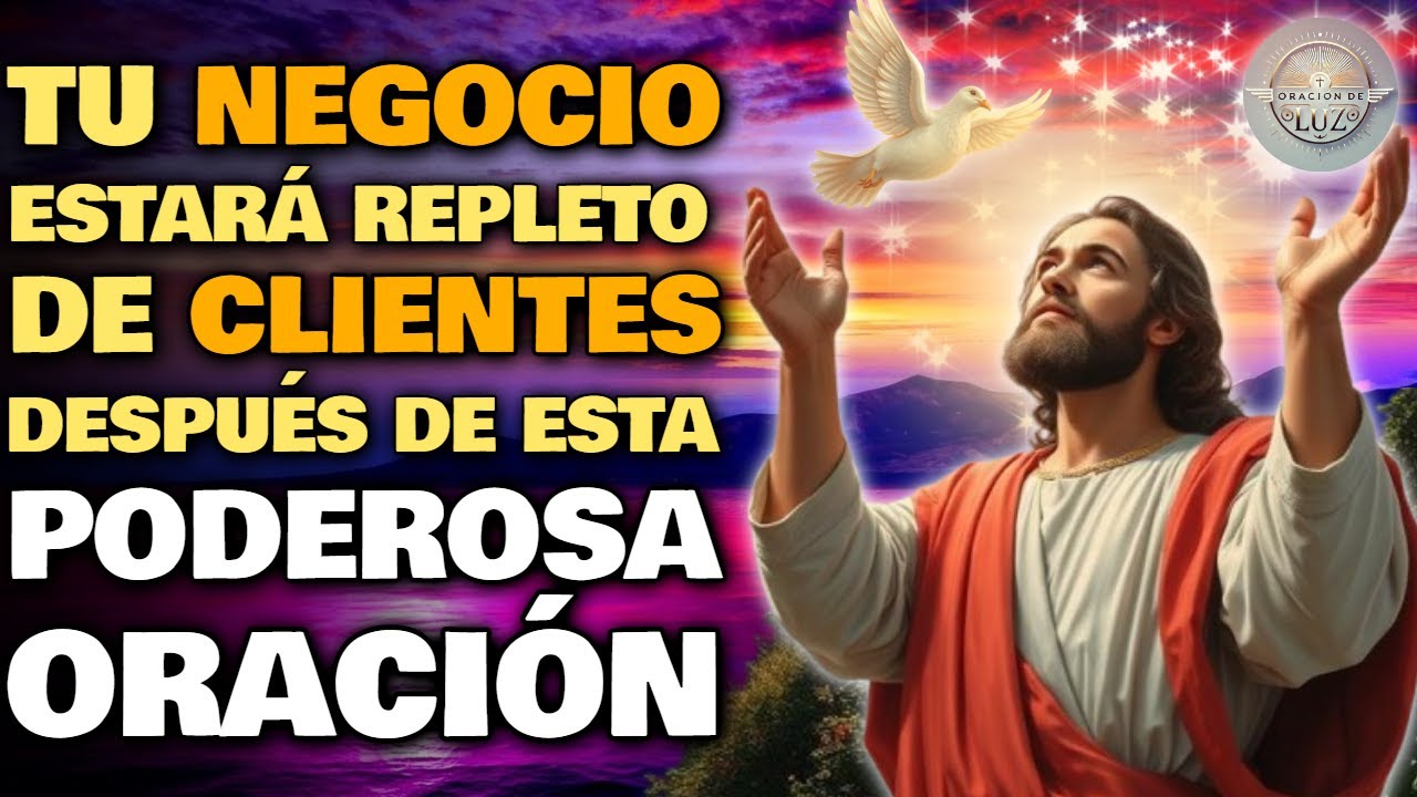 NEGOCIO REPLETO DE CLIENTES CON VENTAS ABUNDANTES: ORACIÓN PARA VENDER MUCHO Y GANAR MÁS DINERO