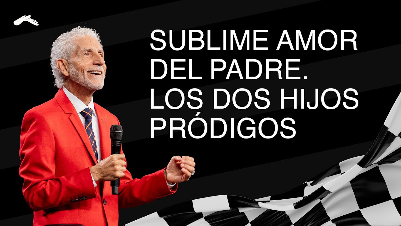 Sublime amor del Padre. Los dos hijos pródigos | Pastor Rubén Hernández #DíaDelSeñor