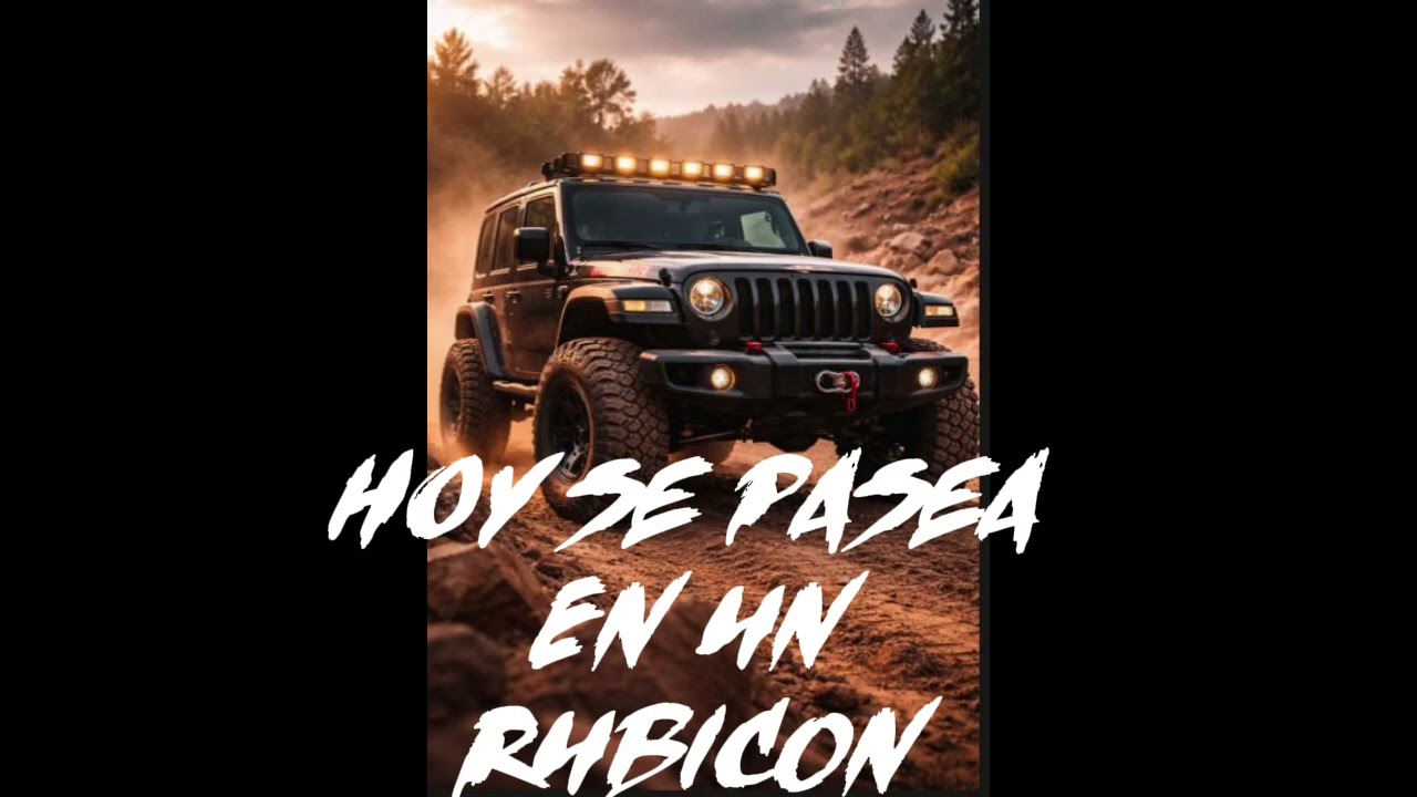Hoy se pasea en un Rubicon - Regional mexicano  corridos 
