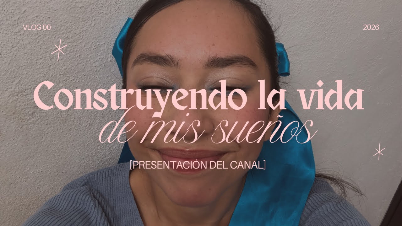Presentando el canal y que quiero compartir contigo: Acompañame en este proceso