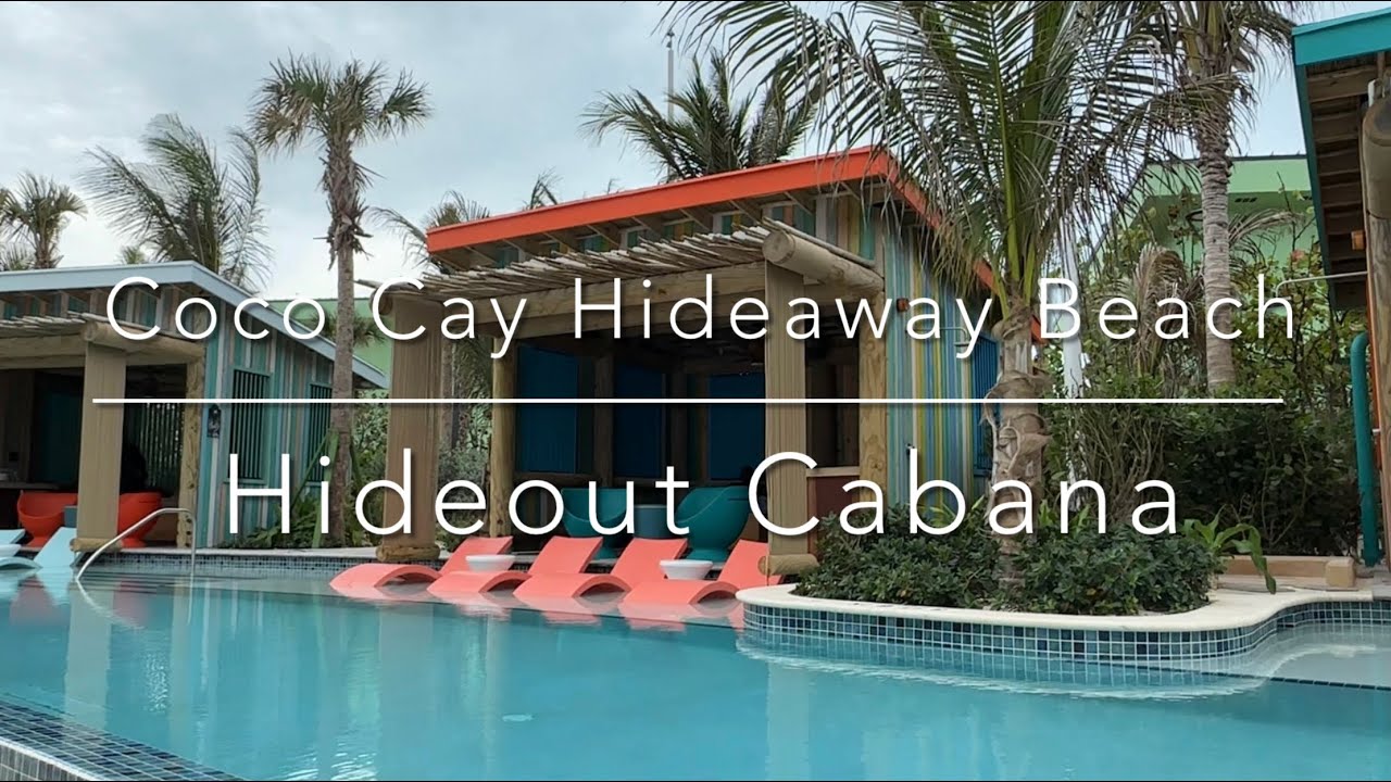 Coco Cay Hideaway Beach | Hideout Cabana