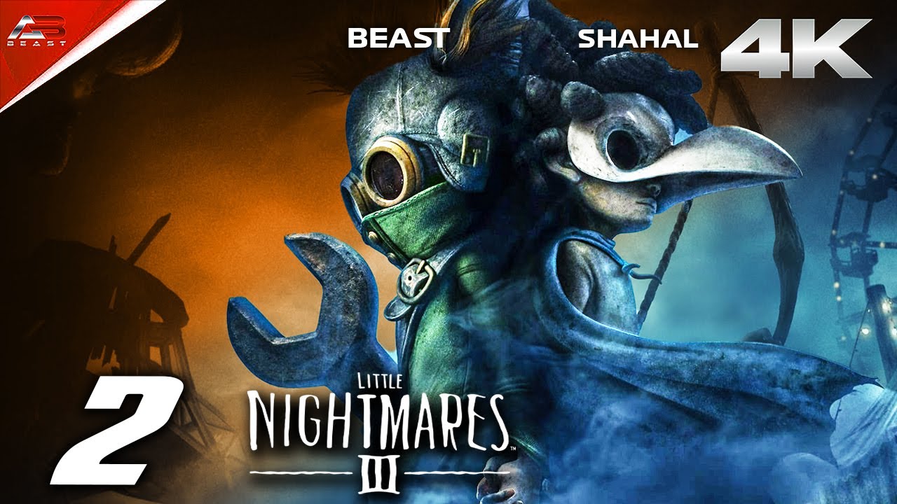 CARNEVALE BOSS FIGHT - LITTLE NIGHTMARES 3 - PART 2 - FULL GAME Malayalam Walkthrough