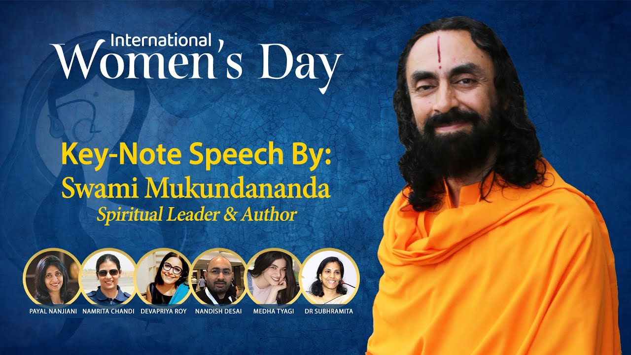 Keynote on International Women's Day by Swami Mukundananda