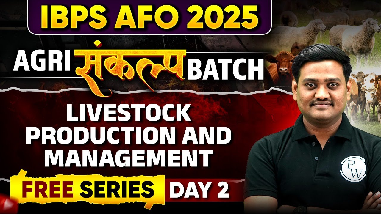IBPS AFO 2025 | Livestock Production and Management For IBPS AFO | IBPS AFO Classes 2025 - Day 2