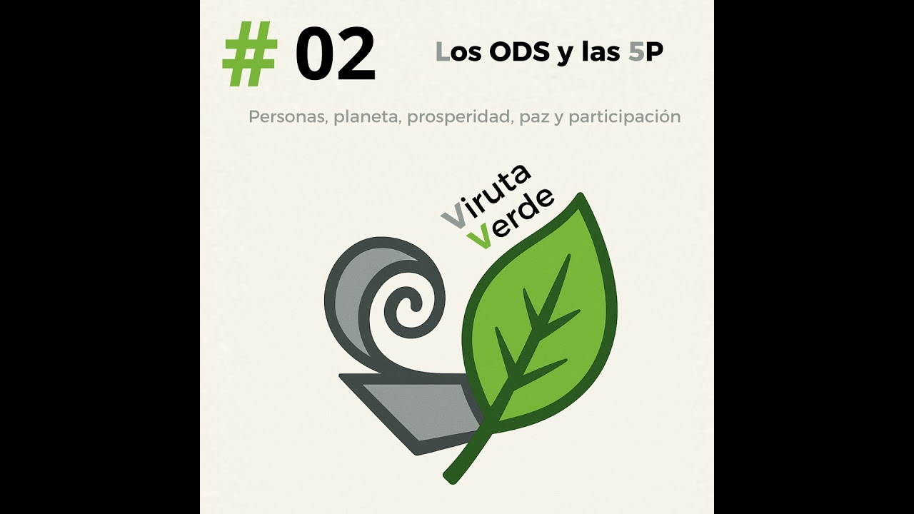 #02. Los ODS y las 5P