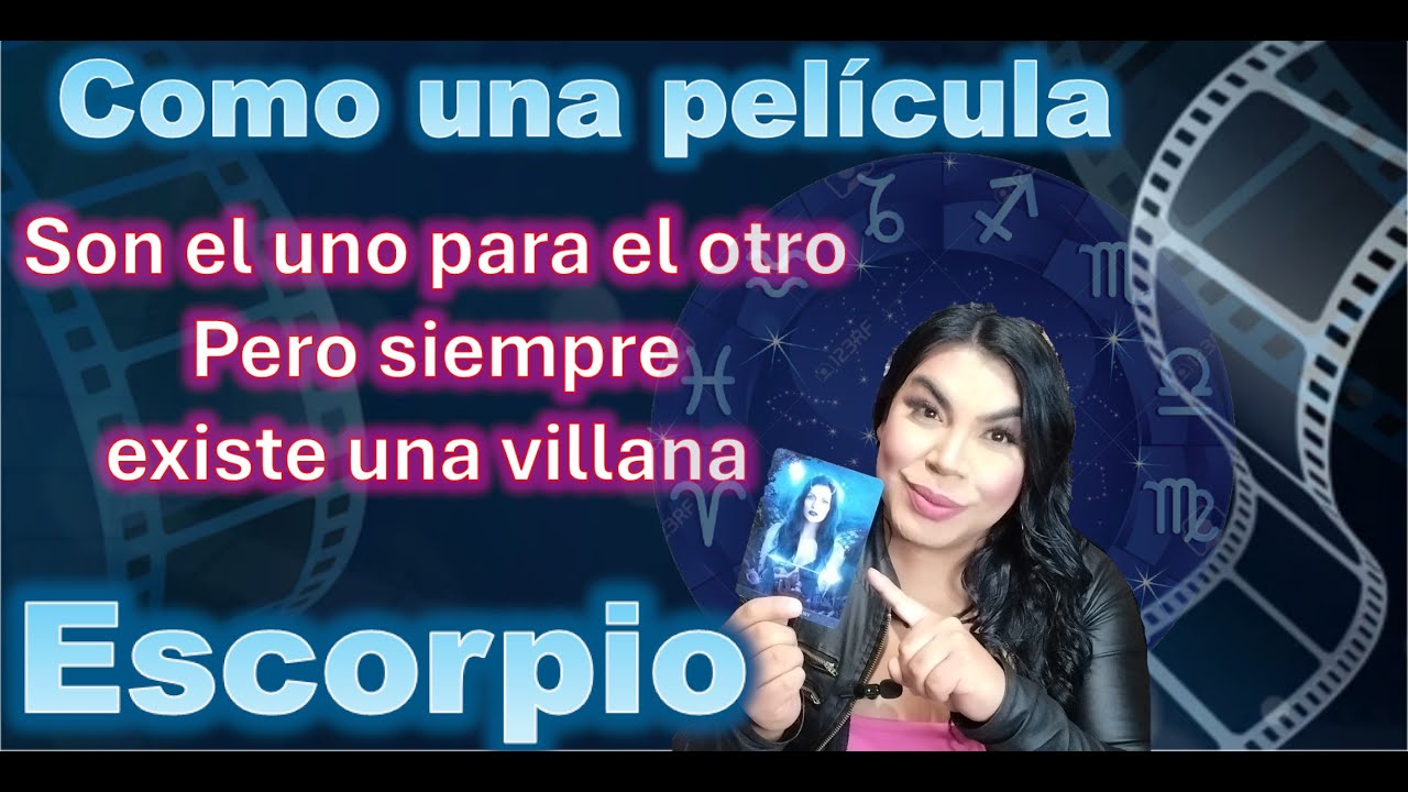 Escorpio esta mujer te odia por quedarte con el novio pero ella misma lo dejo y ahora es tu felicida