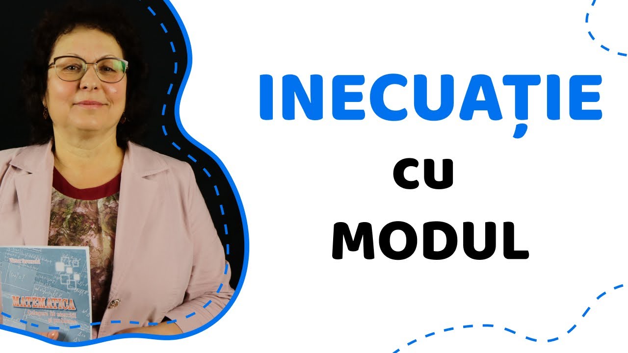 Inecuație ce conține modul | Matematica.md