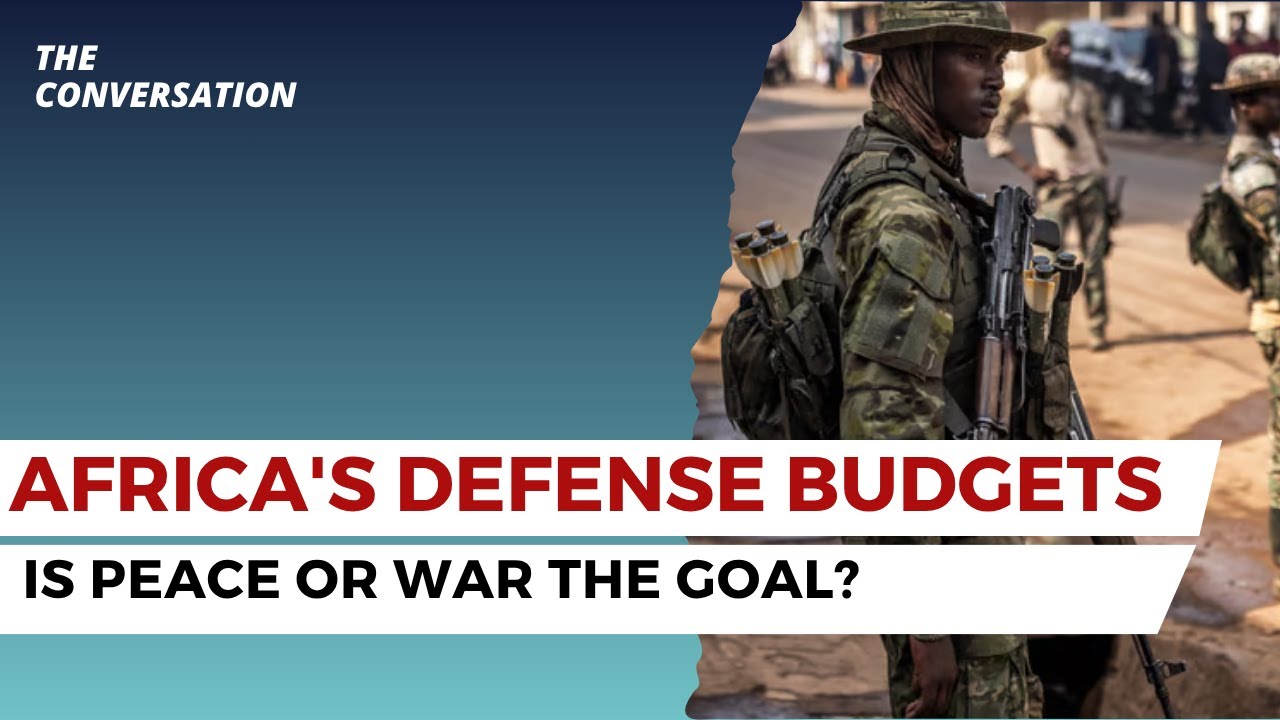 Africa's Military Budgets: Preparing for Peace or More Conflict?
