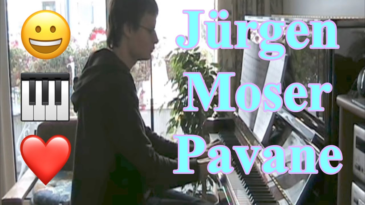 Jürgen Moser, Pavane+Improvisation