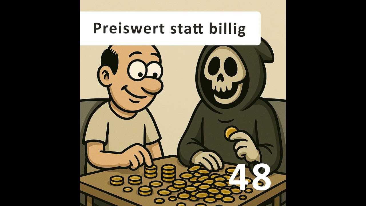 48 | Preiswert statt billig