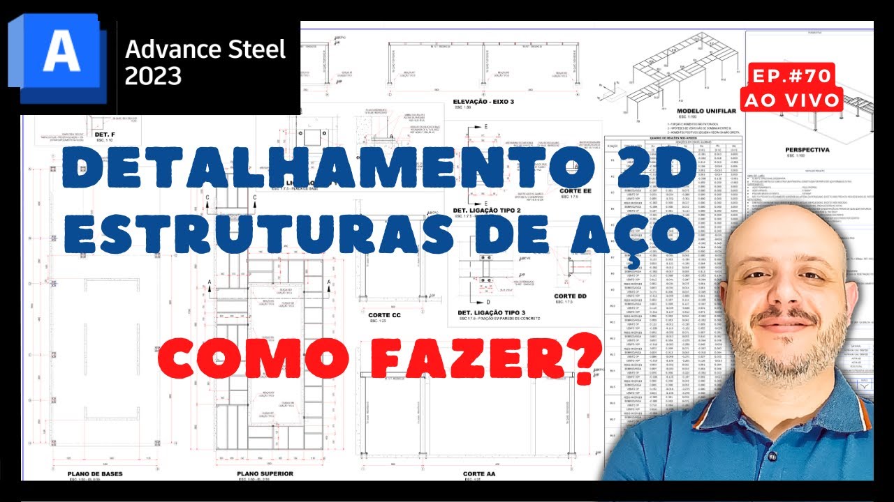 Advance Steel Detalhamento 2D | EP 070