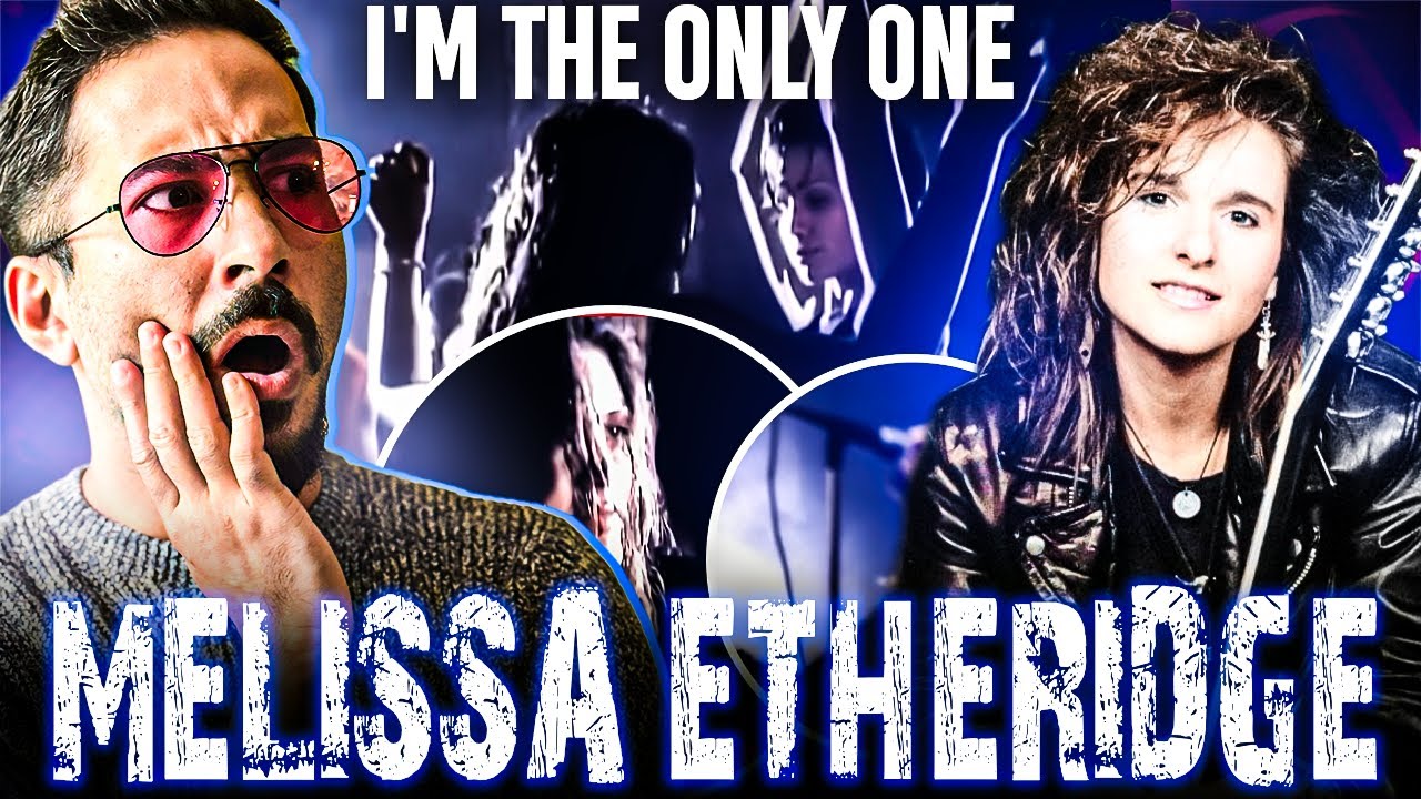 I'm The Only One - Melissa Etheridge (REACTION)