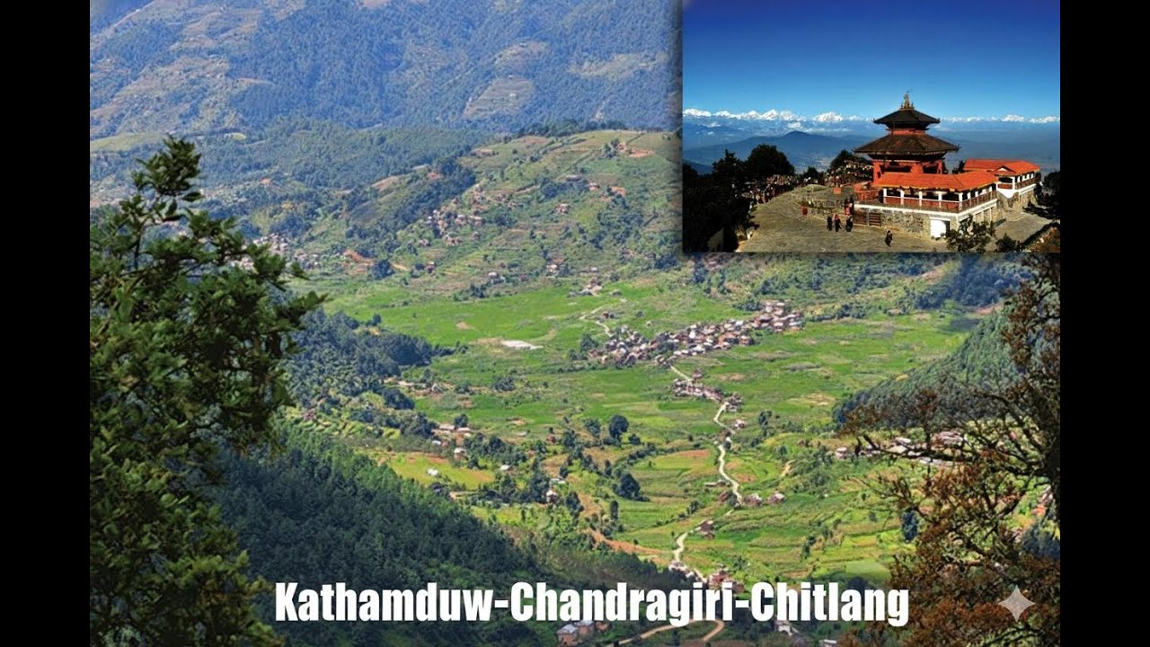 kathmandu to chandragiri and chitlang