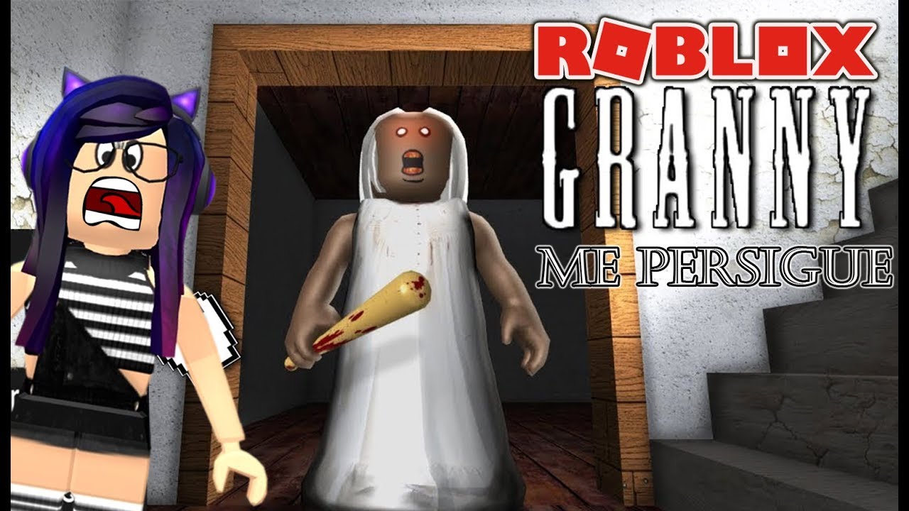 Granny Me Persigue | Sobrevive al Desastre en Roblox | Kori