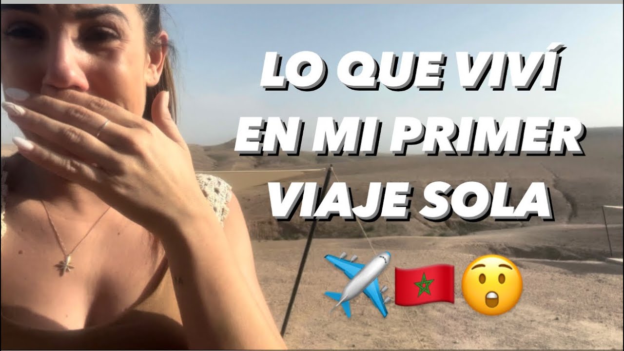 MARRUECOS SOLA 🇲🇦| Un viaje para conocerme 🤍✨