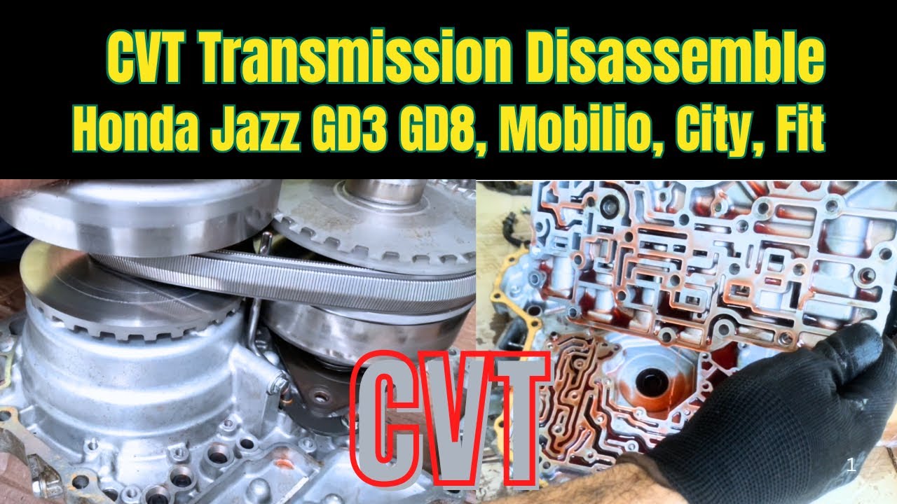 Honda Jazz GD3 GD8, Mobilio, City, Fit CVT Transmission Complete Disassemble