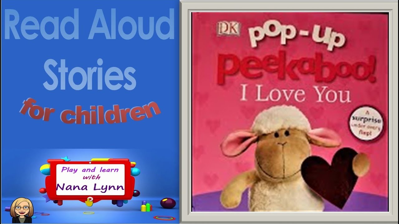 KIDS BOOK READ ALOUD ~ pop up peekaboo I love you! ~ Read Along ~ Valentine's Day