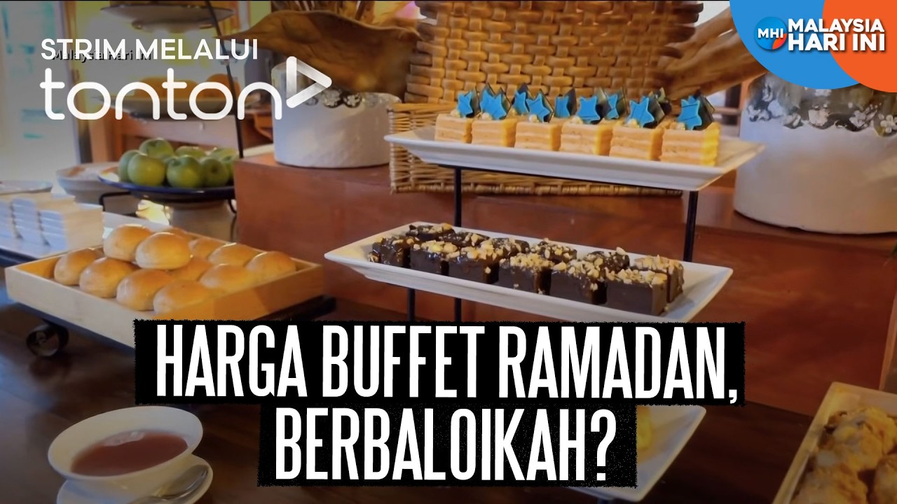 [CLIP] MHI (20 Feb 2026) : Soal Wang: Harga Buffet Ramadan, Berbaloikah? | Tonton