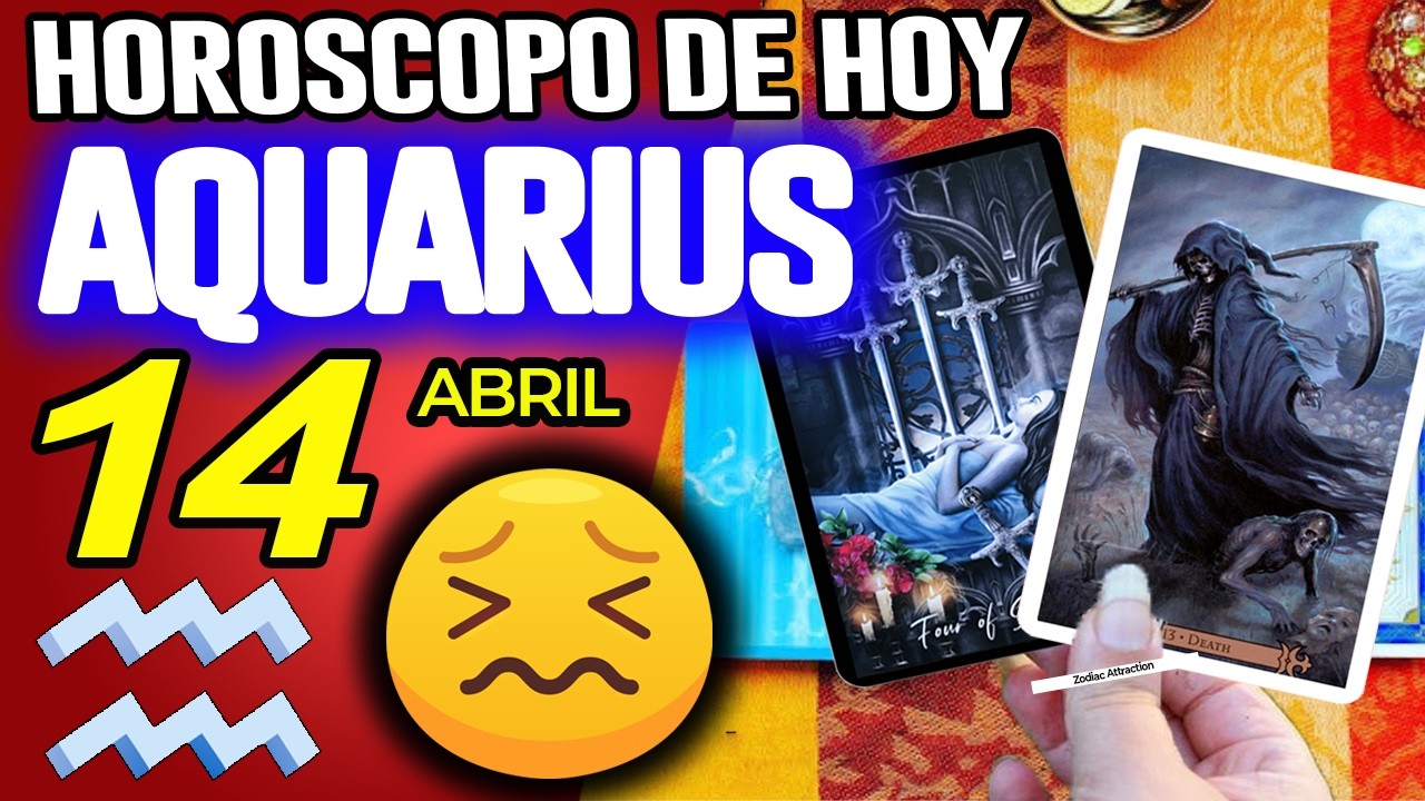 ACUARIO ♒ 😇ALGUIEN QUE FALLECIO QUIERE QUE SEPAS ESTO✝️ Hor&oacute;scopo De Hoy 14 De Abril 2026 | Mhoni