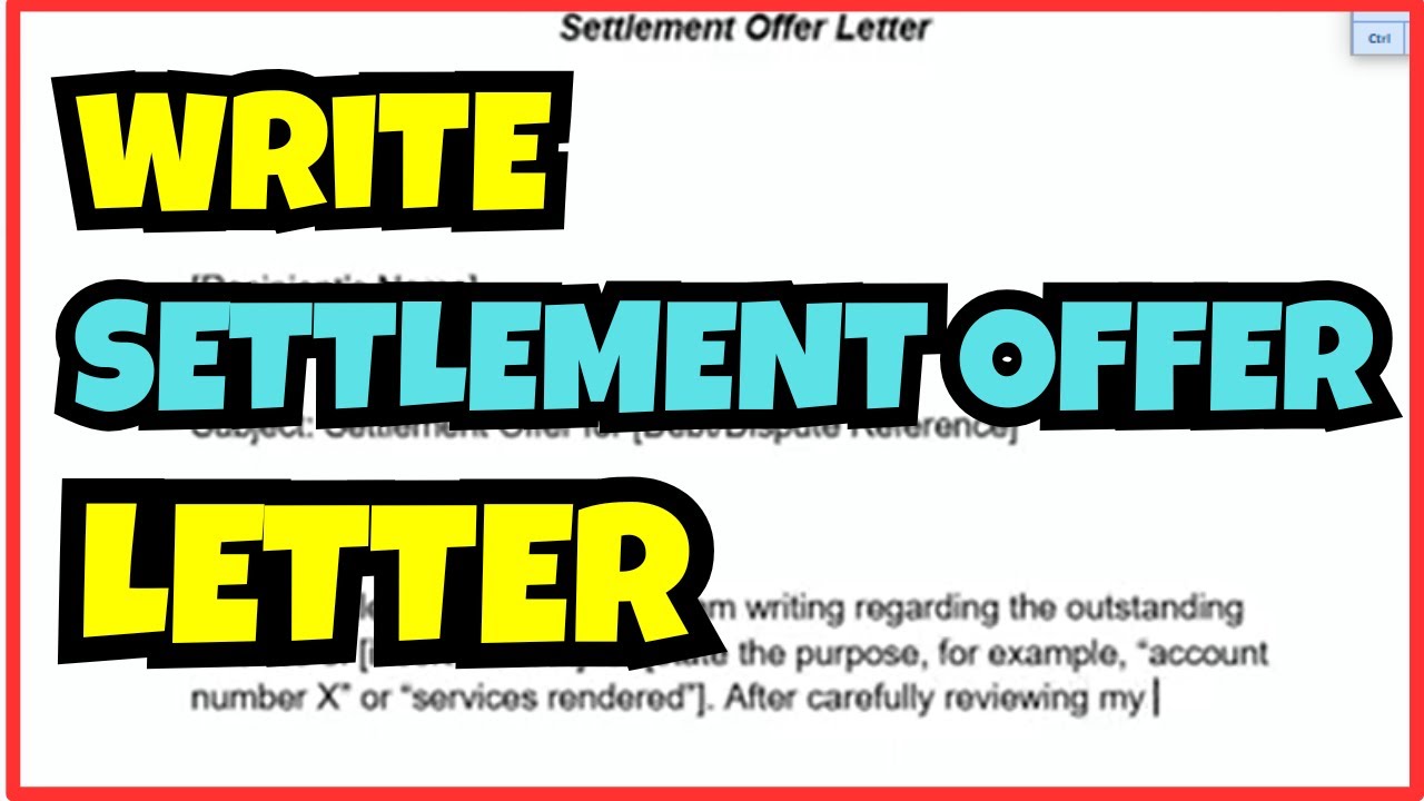 How To Write A Settlement Offer Letter | Full Step-by-Step Guide