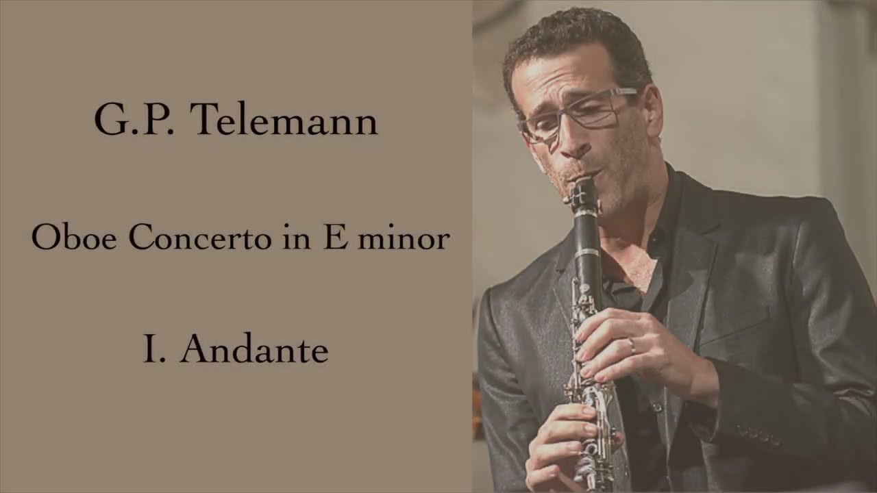 Gilad Harel - Telemann, Oboe Concerto in E minor, I. Andante