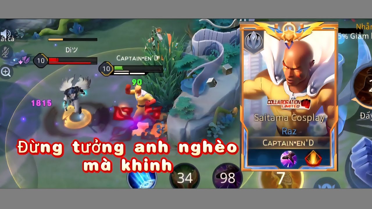 (Liên Quân Mobile) Raz Saitama - đừng tưởng anh nghèo mà khinh 