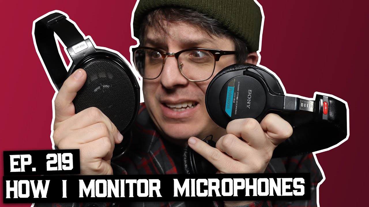 How I Monitor Microphones, Mics for Bass Voices, Why are Dynamic Microphones Quiet? (BSP-219)
