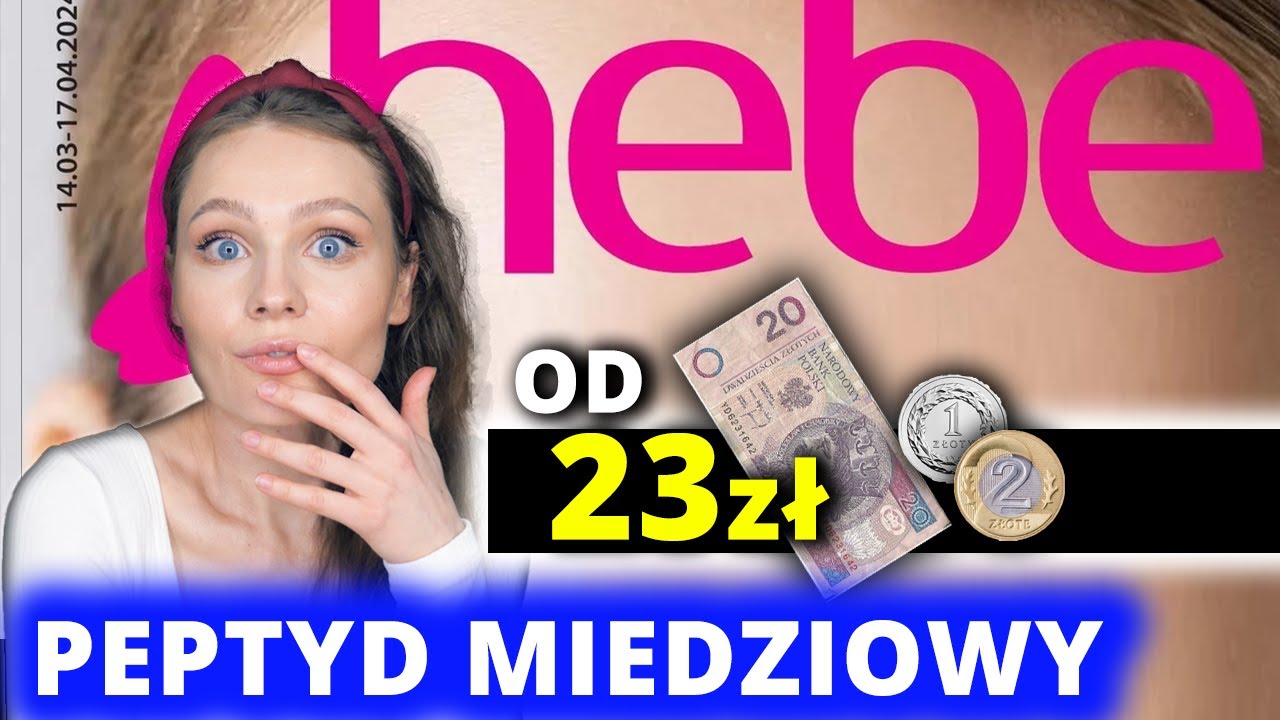 TOP10 HEBE 💥 moje HITY * peptyd miedziowy od 23 zł 😮