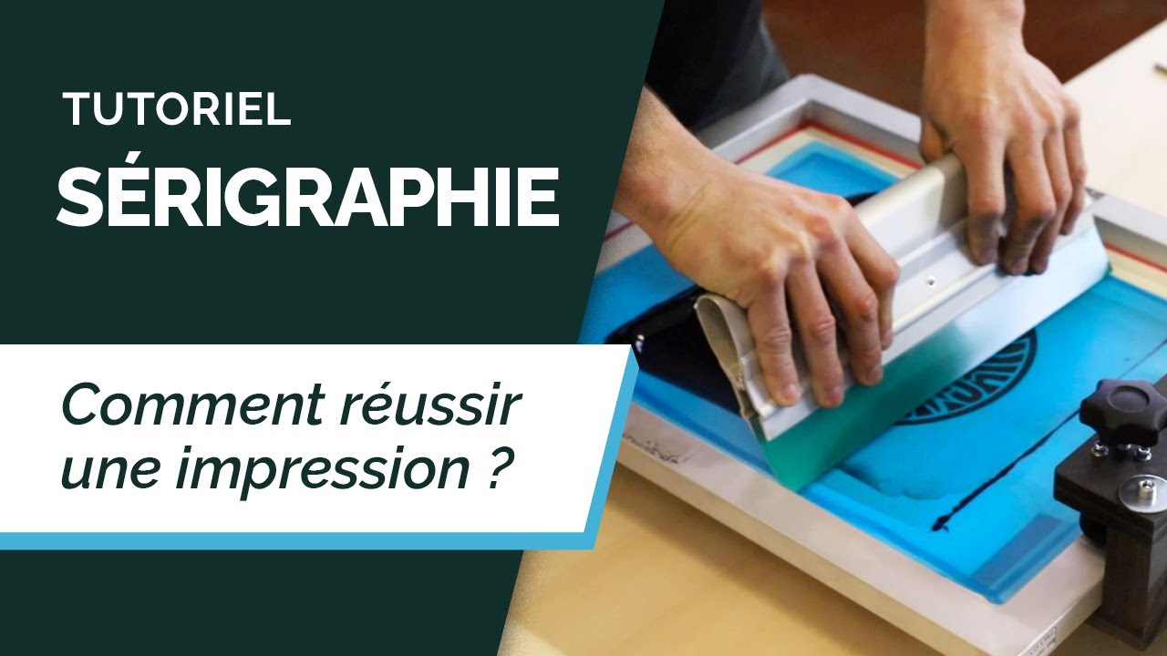 Tutoriel S&eacute;rigraphie #4 | R&eacute;ussir Une Impression Textile