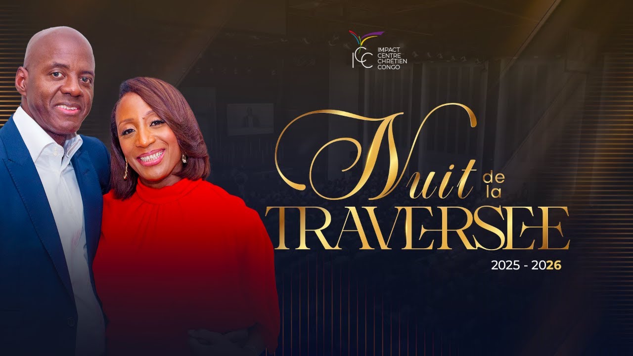 NUIT DE LA TRAVERSÉE  2026 - ICC CONGO