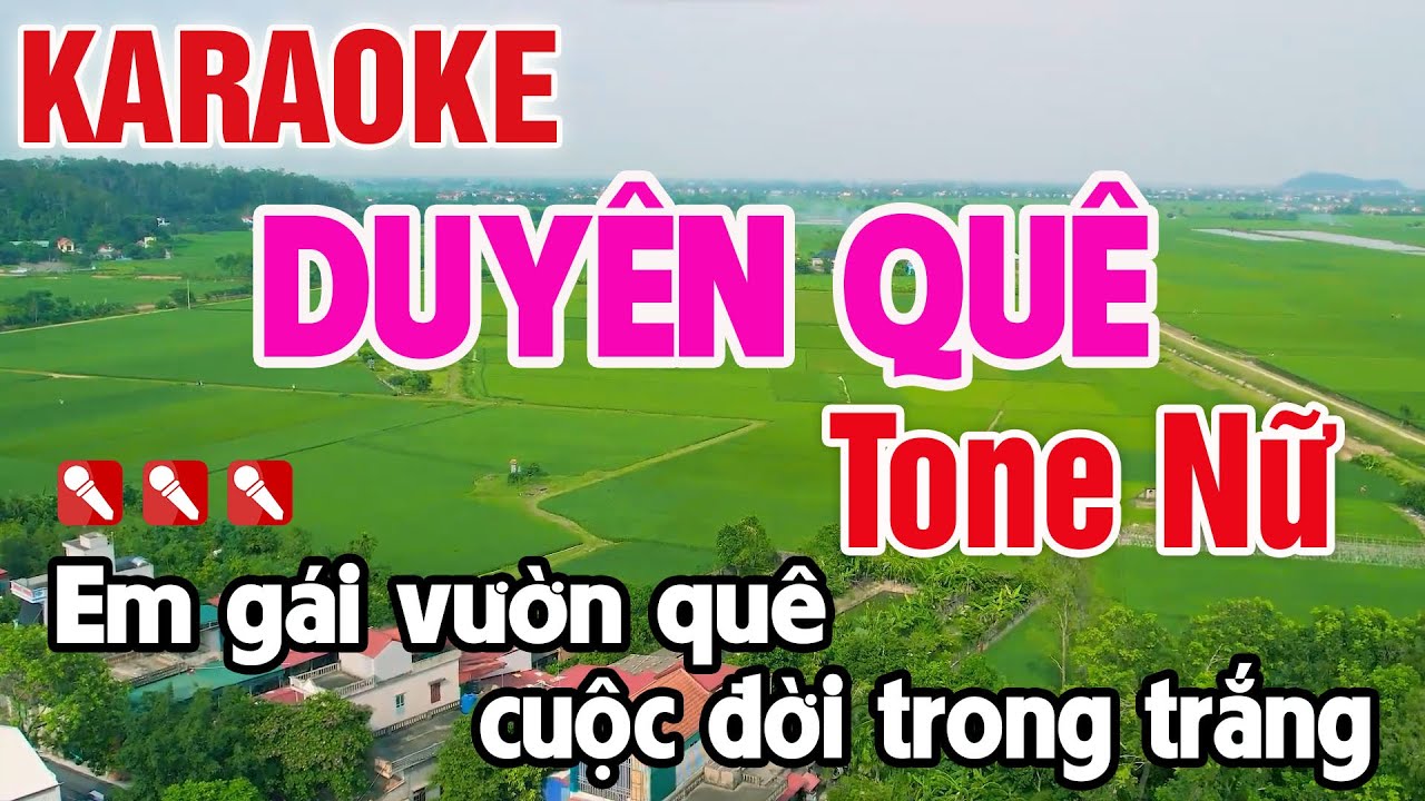 Duyên Quê Karaoke Tone Nữ Beat Chuẩn Nhạc Sống - Nguyên Minh Media