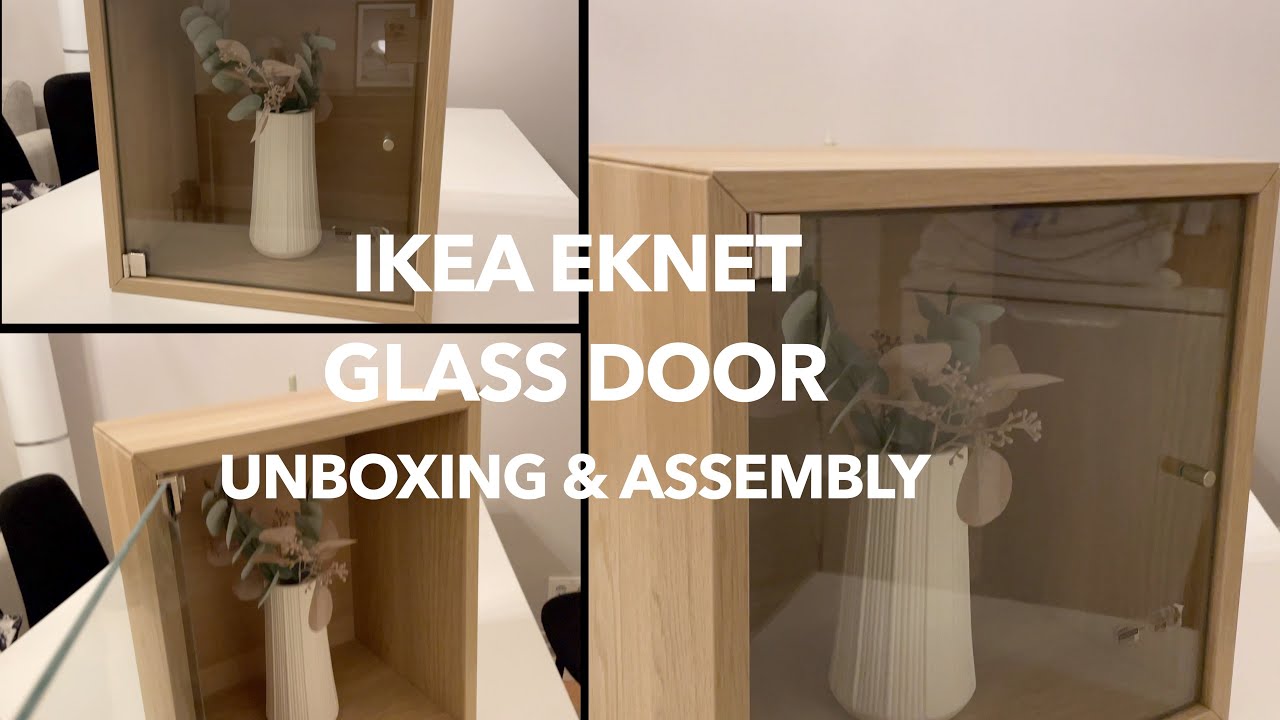 Ikea Eknet glass door assembly