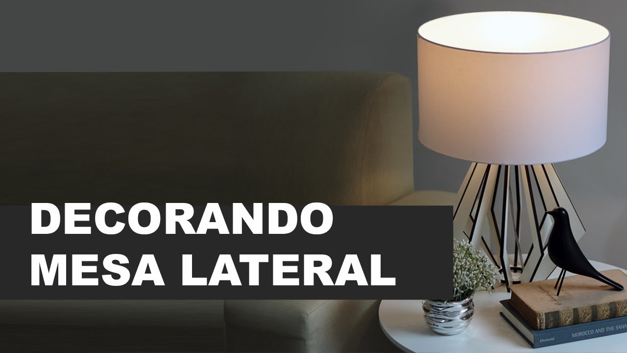 Ep 1 - Aprenda 3 formas diferentes de decorar mesa lateral | Como decorar a sala #1