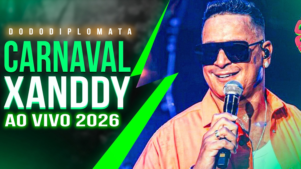 XANDDY HARMONIA - PERNAMBUCO - 2026 - CARNAVAL - FEVEREIRO