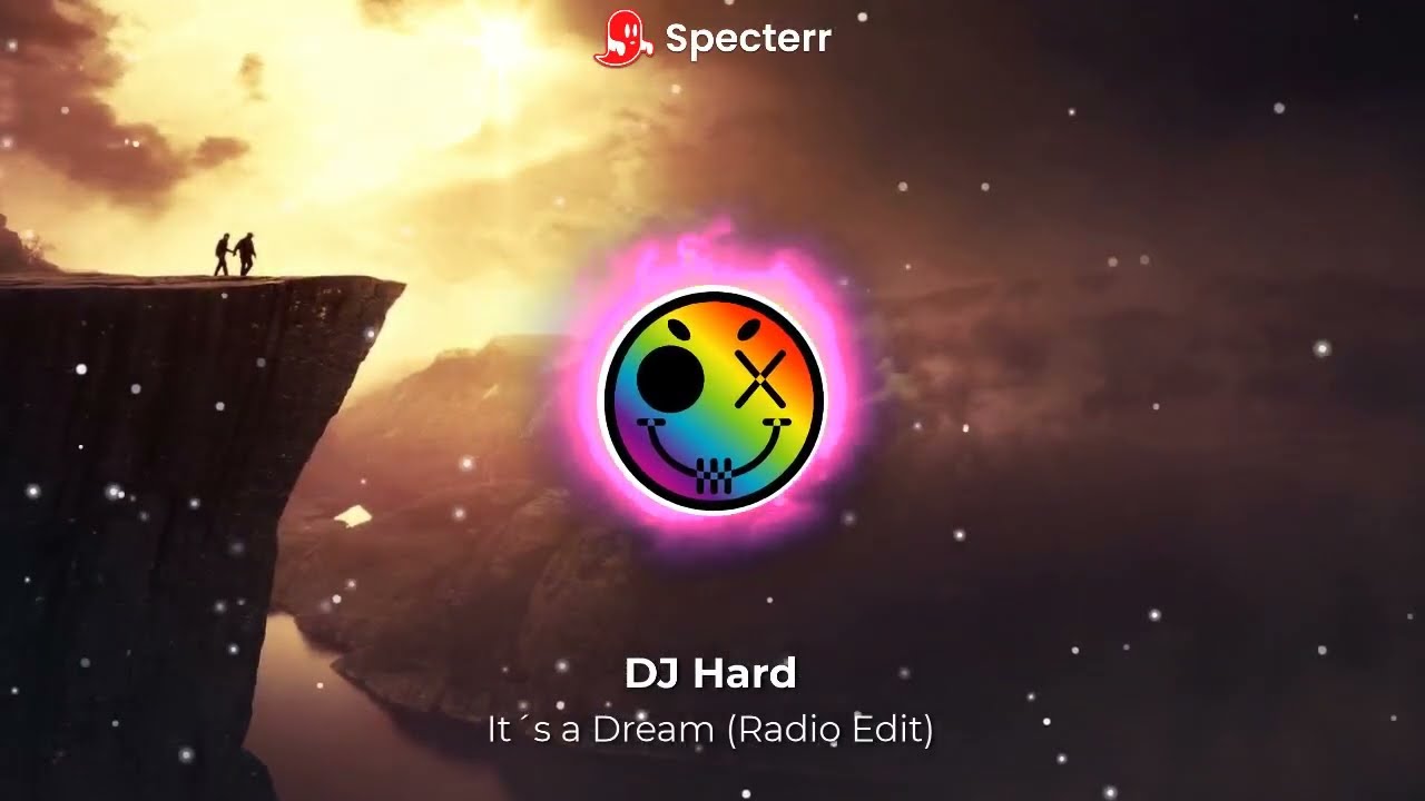 DJ Hard - It´s a Dream (Radio Edit)
