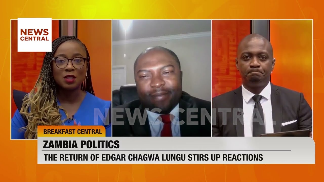 Political Situation in Zambia: Reactions to the Return of Edgar Chagwa Lungu | NC Breakfast | 30/10