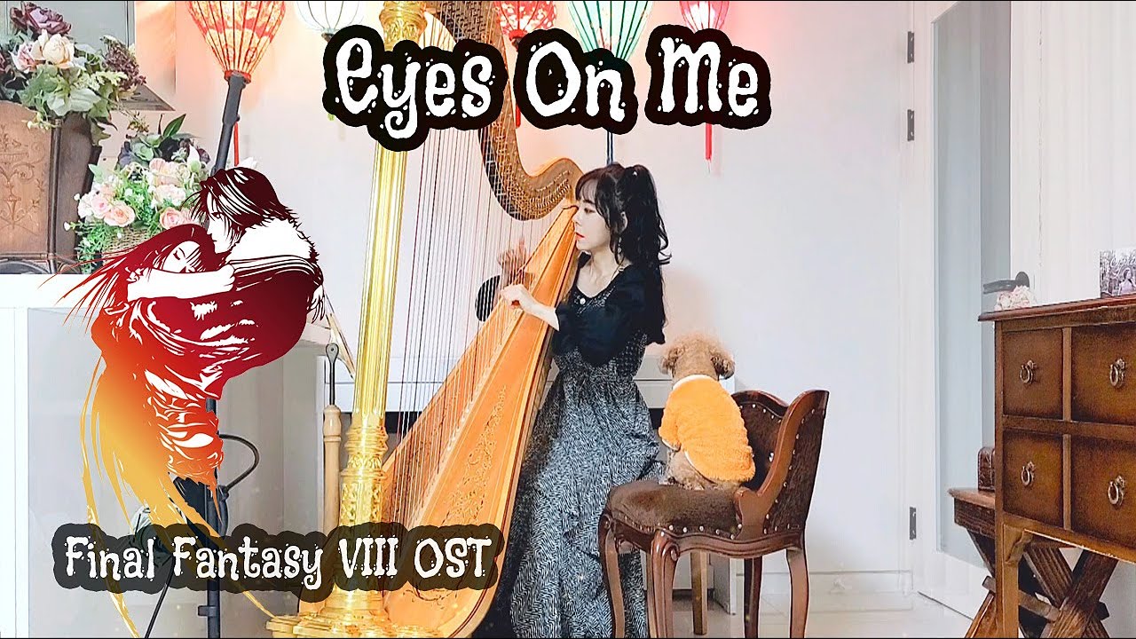 Final Fantasy VIII - Eyes on me / 파이널 판타지 8 OST  [Harp Cover]