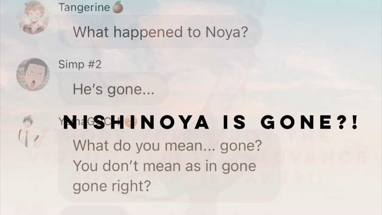 Nishinoya Is Gone?! ||Brother||