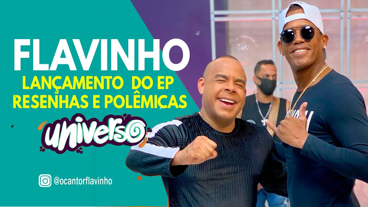 Flavinho no Programa Universo com Alex Lopes