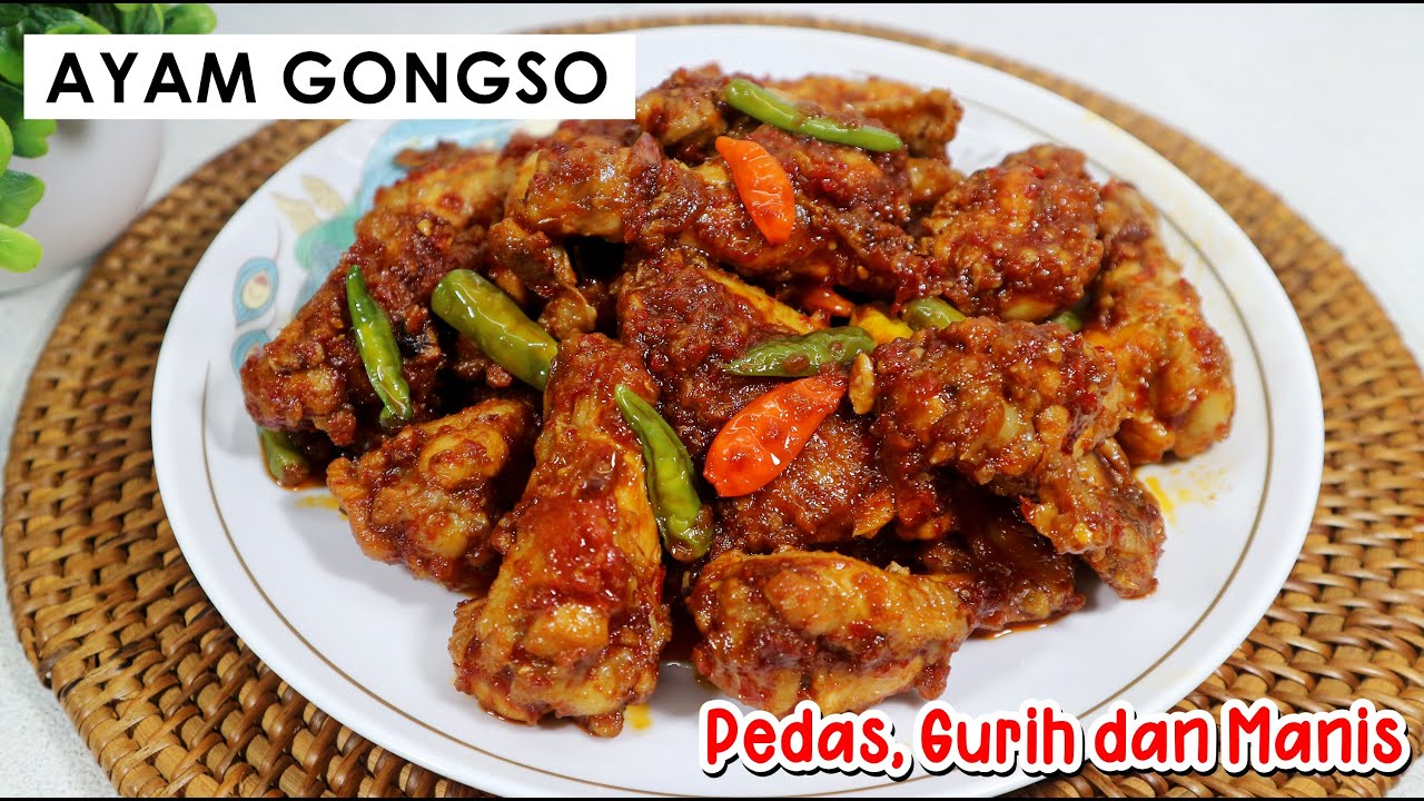 RESEP AYAM GONGSO KECAP, RASANYA ENAK BANGET!!